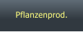 Pflanzenprod.